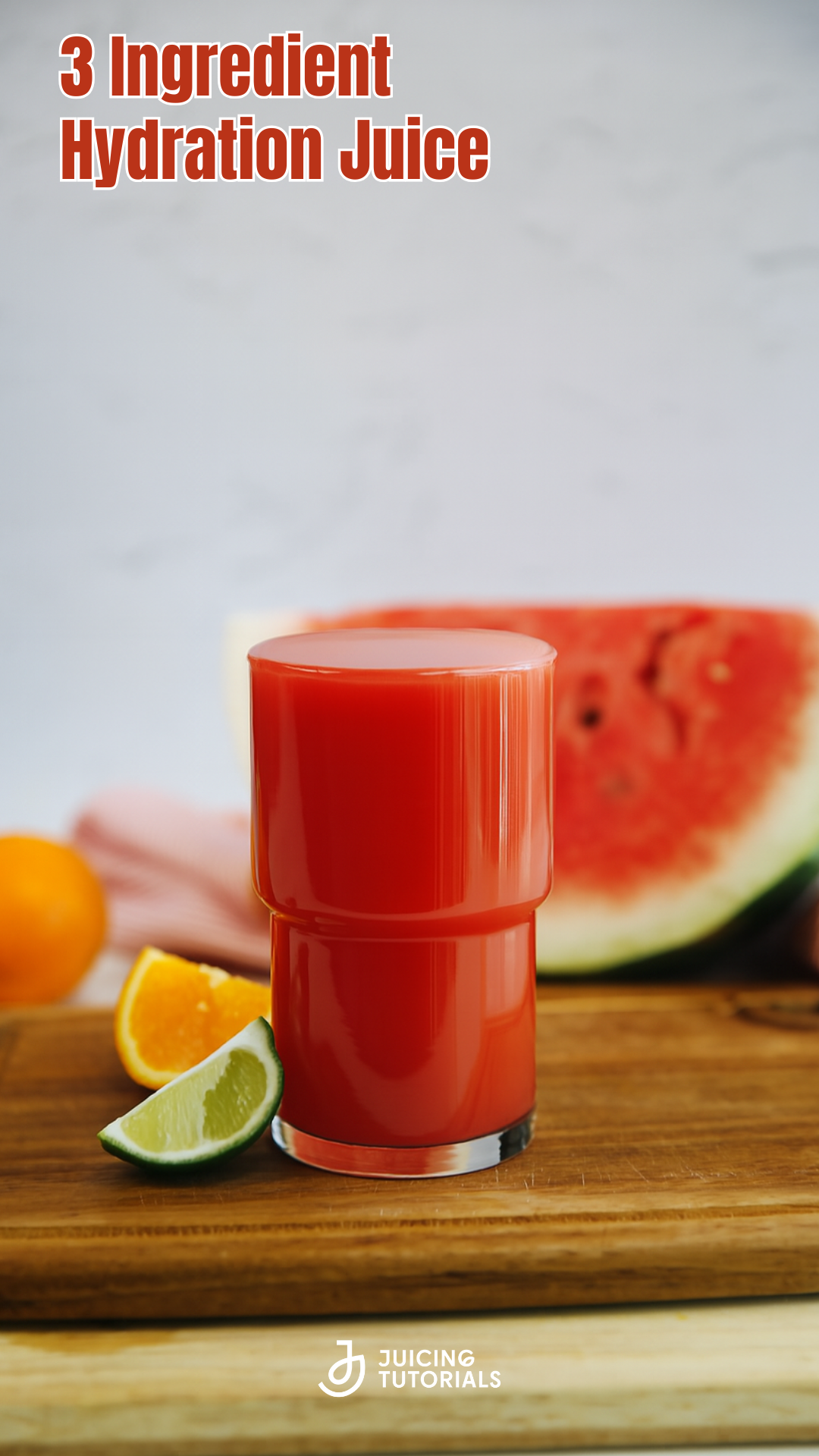 Ultimate 3-Ingredient Hydration Juice: Watermelon, Orange & Lime